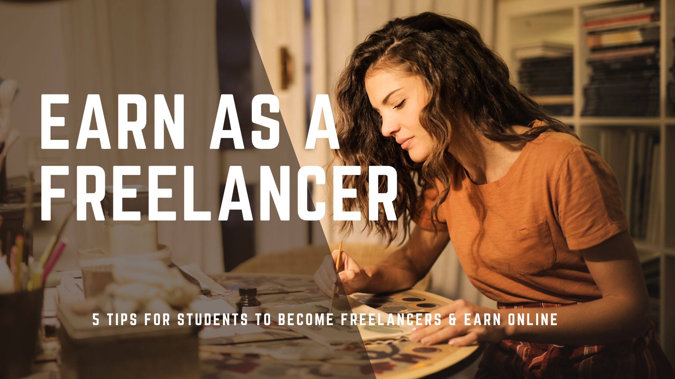 how to start freelancing as a student